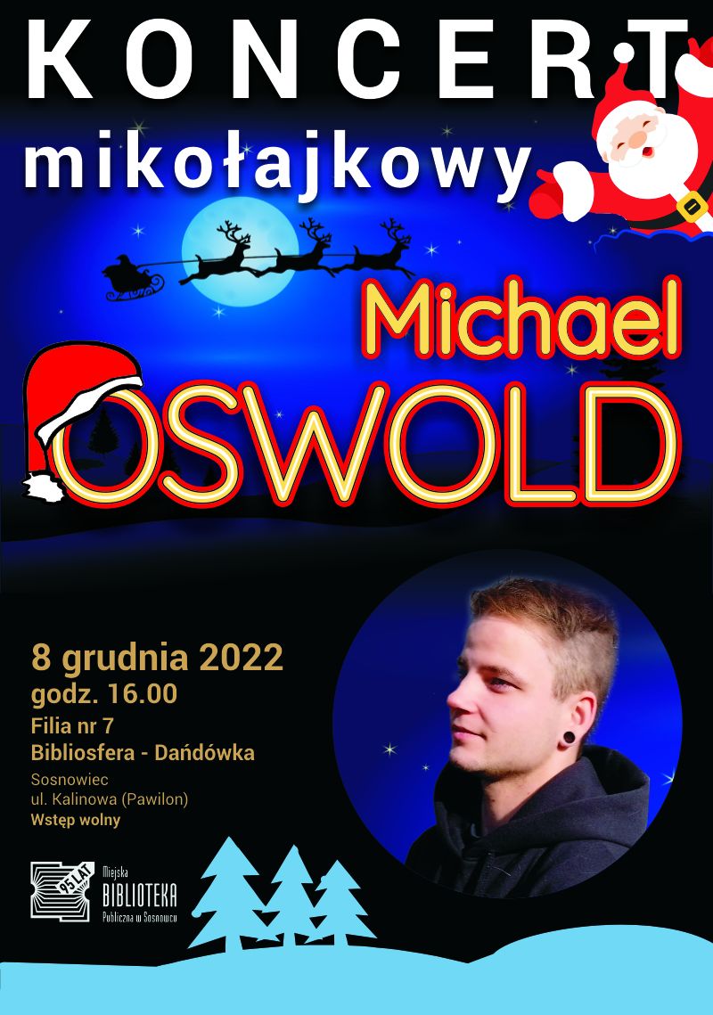 Mikołajkowy koncert Michaela Oswolda! [8.12.2022]