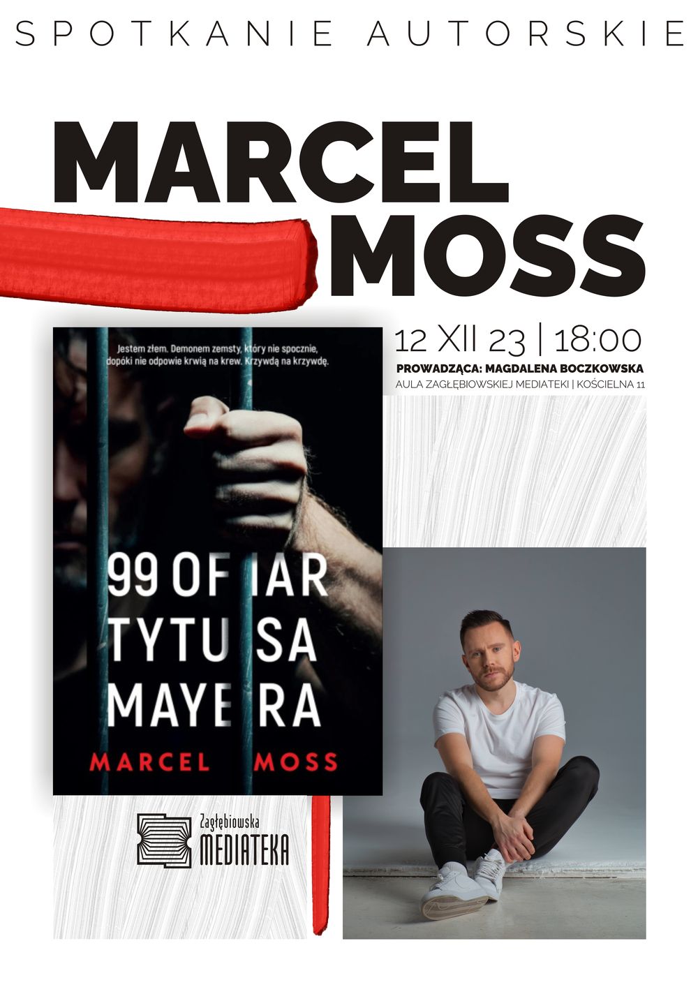 Marcel Moss w Zagłębiowskiej Mediatece [12.12.2023]